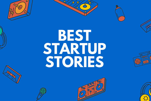 Best 80 Startup Stories in India | Indian Startup Success Stories