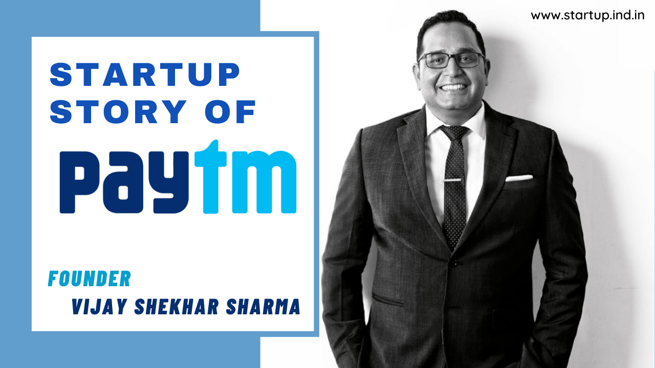 Startup Success Story of Paytm Vijay Shekhar Sharma
